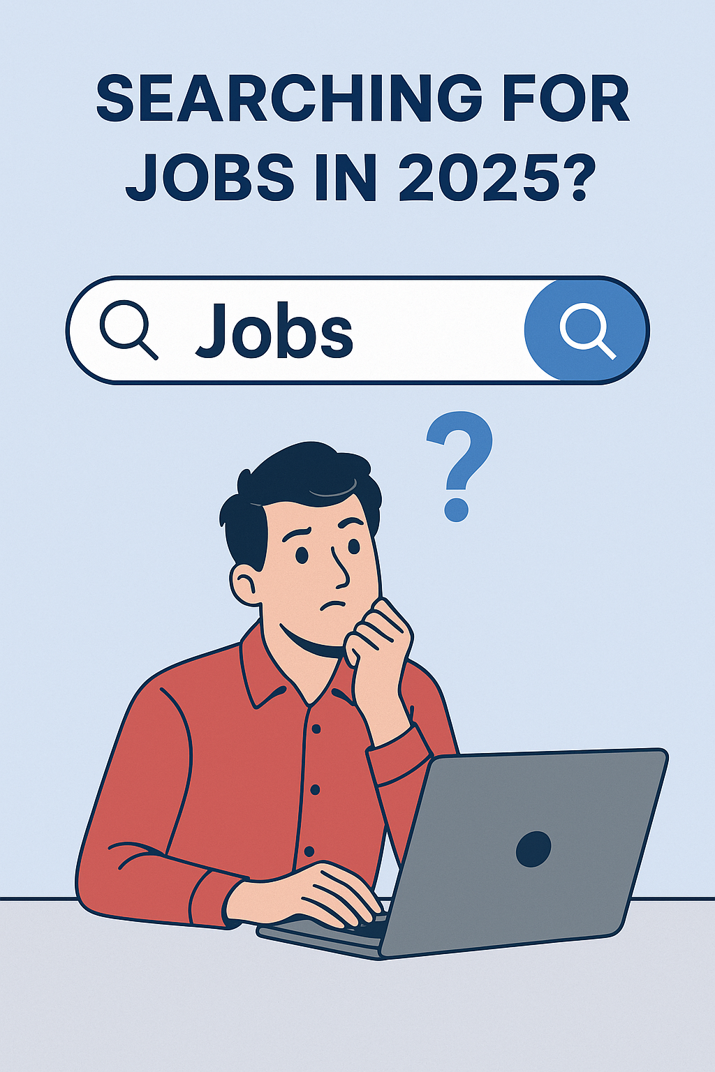 Job search in 2025