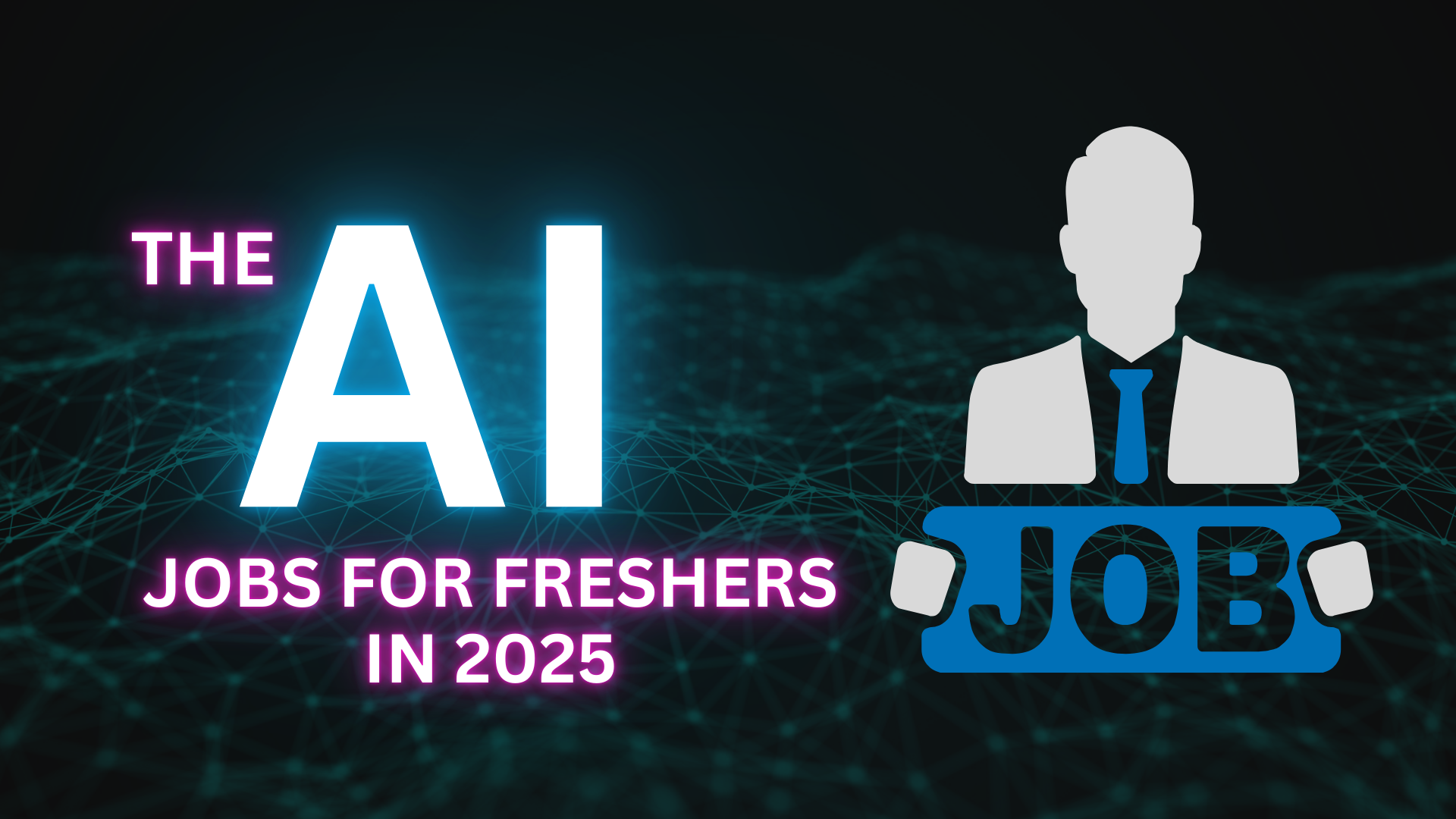 AI jobs for freshers 2025